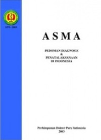 Image of Asma : Pedoman Diagnosis dan Penatalaksanaan di Indonesia