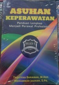 Image of Asuhan Keperawatan : Panduan Lengkap Menjadi Perawat Profesional, Jilid 1