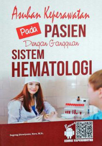 Image of Asuhan Keperawatan pada Pasien dengan Gangguan Sistem Hematologi