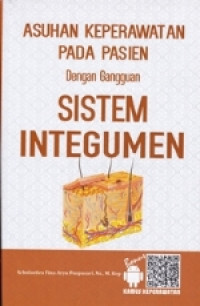 Image of Asuhan Keperawatan pada Pasien dengan Gangguan Sistem Integumen