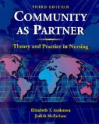 Image of Community as Patner : Theory and Practice in Nursing, Third Edition