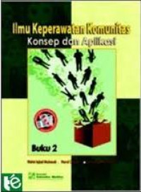 Image of Ilmu Keperawatan Komunitas : Konsep dan Aplikasi, Buku 2