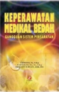 Image of Keperawatan Medikal Bedah : Gangguan Sistem Persarafan