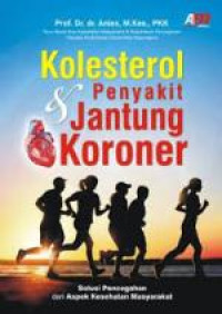Image of Kolesterol dan Penyakit Jantung Koroner