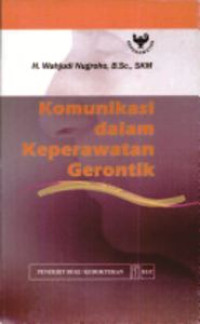 Image of Komunikasi dalam Keperawatan Gerontik