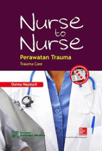 Image of Nurse to Nurse : Perawatan Trauma