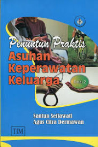 Image of Penuntun Praktis Asuhan Keperawatan Keluarga : Edisi 2