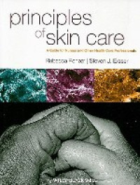 Image of Principles of Skin Care : A Guide for Nurses and Other Health Care Professionals