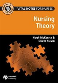 Image of Vital Notes for Nurses : Nursing Models, Theories and Practice